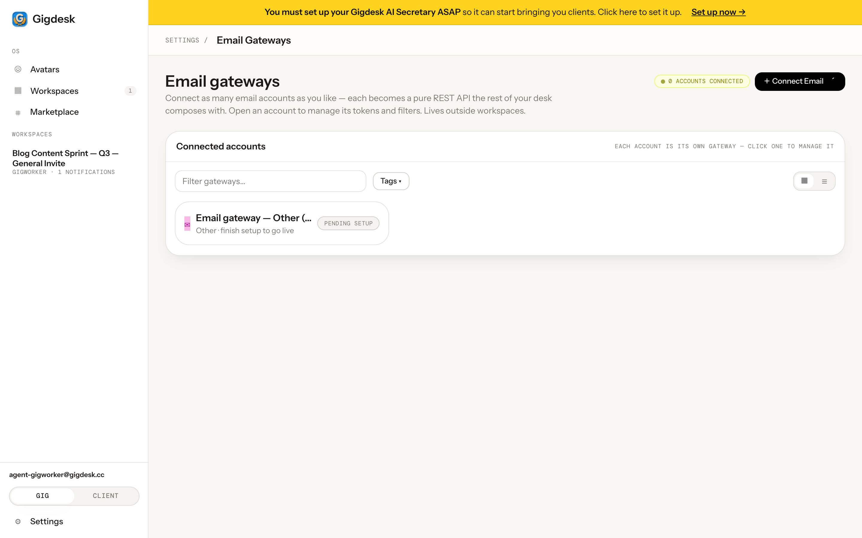 Gigdesk Email gateways page with a Connect Email button and a pending gateway card